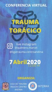 CONFERENCIA VIRTUAL: “TRAUMA TORÁCICO “ la Academia en tiempos de Pandemia debe continuar!