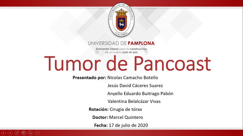 SEMINARIO:”TUMOR DE PANCOAST”  ROTACIÓN CIRUGÍA DEL TÓRAX, VIII SEMESTRE UPA. 17 julio 2020