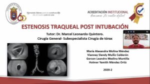 SEMINARIO:”ESTENOSIS TRAQUEAL POSTINTUBACIÓN” Estudiantes VIII Semestre UPA. 28/09/2020.