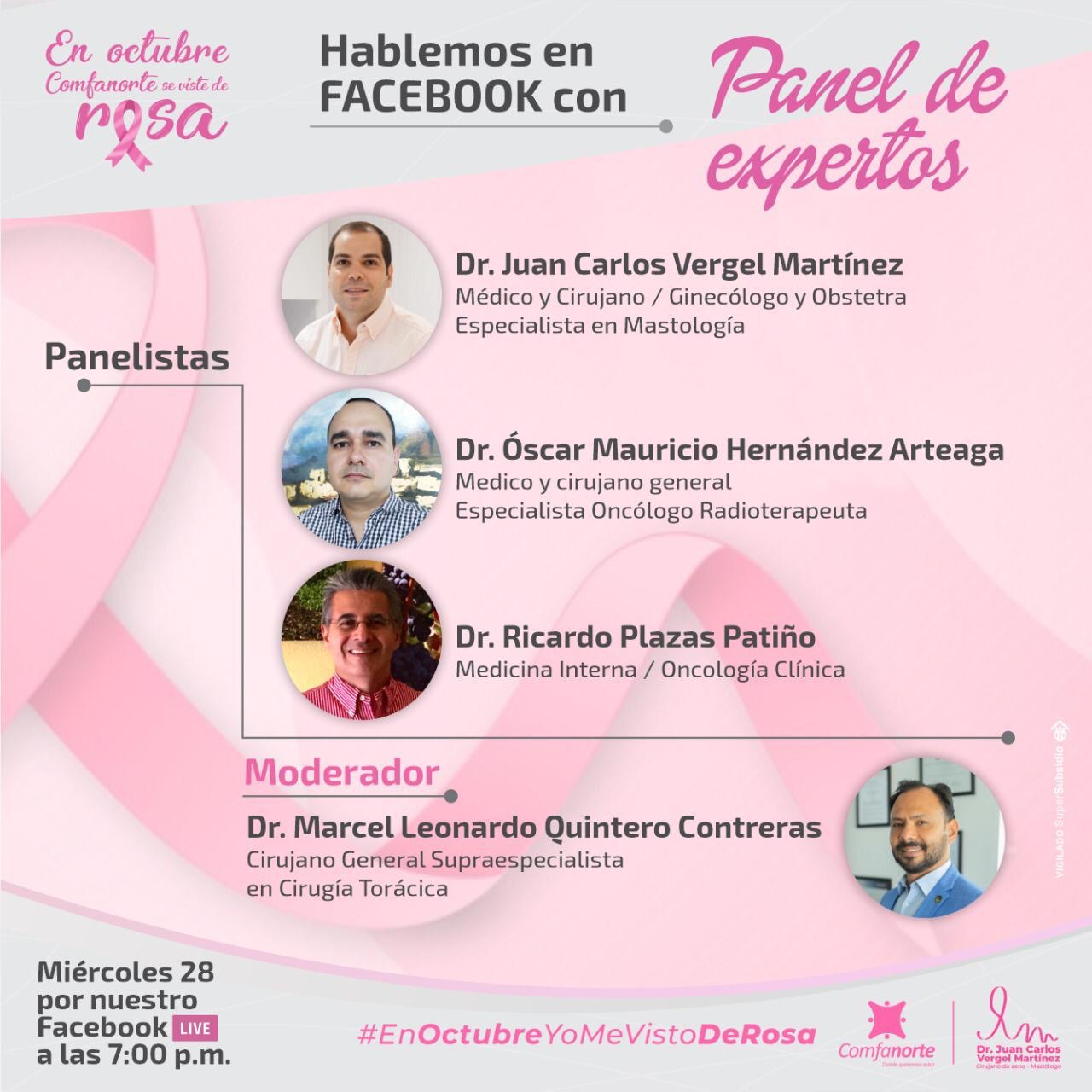 <a href="https://www.facebook.com/hashtag/enoctubrecomfanortesevistederosa?__eep__=6&__cft__[0]=AZXF2mEleFQEQMcAFUH2WnW6O9IPrdhuXTFuxt0muJR9K9pC2ZJ7T5mlqHpCtCIdXHQzx6KmzeJhzWiIhn3EsfcK0OeO2t5uv_dbHF2dAhOIUZgyZF2fbmN15hJqhlAQKjjJgEnB82-LJIhoIHgHu5xLmqlZVqEffFTTLd0E1mEnoxs-IELcr-TOXoUaDaI9uuRB44sZEpIENnY3lSZc3ilv&__tn__=*NK-R">#EnOctubreComfanorteSeVisteDeRosa</a> | Te esperamos este miércoles 28 de octubre a las 7:00 pm por nuestro Facebook Live en el gran Panel de Expertos donde estaremos hablando con reconocidos especialistas del sector de la salud, sobre la importancia y los beneficios de la detección temprana del cáncer de mama y los avances médicos para combatir esta enfermedad.Si tienes alguna inquietud relacionada con esta enfermedad, te esperamos en este conversatorio para resolver tus dudas.Por tu salud <a href="https://www.facebook.com/hashtag/valelapena?__eep__=6&__cft__[0]=AZXF2mEleFQEQMcAFUH2WnW6O9IPrdhuXTFuxt0muJR9K9pC2ZJ7T5mlqHpCtCIdXHQzx6KmzeJhzWiIhn3EsfcK0OeO2t5uv_dbHF2dAhOIUZgyZF2fbmN15hJqhlAQKjjJgEnB82-LJIhoIHgHu5xLmqlZVqEffFTTLd0E1mEnoxs-IELcr-TOXoUaDaI9uuRB44sZEpIENnY3lSZc3ilv&__tn__=*NK-R">#ValeLaPena</a>