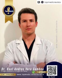 <a href="https://web.facebook.com/hashtag/topmedicrevista?__eep__=6&__cft__[0]=AZWHOZyNZbBsDkJh3AoxBTGoPuHvo2ftO65AM-b7ob82qqTxLUqRcl6OvU-qXaqNRHM9_kjy2c89szzfY6w6jI3gW9azjNr8qaebUaetxQxKh1v17e7PprjB93KAKLaVFhcRvwJPcz2XCS1s1a1_HRsf&__tn__=*NK-R">#topmedicrevista</a> El Dr. Raul Andres Vera Gamboa es Médico de la Universidad Autónoma de Buacramanga, especialista en Cirugía General y Cirugía Totácica de la UBA (Universidad de Buenos Aires).Residencia Cirugía GeneralHospital Profesor Alejandro PosadasEl Palomar, Buenos Aires , Argentina.Fellow Cirugía TorácicaHospital Profesor Alejandro PosadasEl Palomar, Buenos Aires , Argentina.Cirujano – Nortorax – IntoraxHospital Universitario Erasmo MeozClínica Santa Ana, Clínica NorteCúcuta, Norte de Santander, Colombia..<img height="16" width="16" alt="🌐" src="https://static.xx.fbcdn.net/images/emoji.php/v9/taa/1/16/1f310.png"> Sigue leyendo: wwww.topmedic.co@ralph_8608 <a href="https://web.facebook.com/hashtag/medicoestetico?__eep__=6&__cft__[0]=AZWHOZyNZbBsDkJh3AoxBTGoPuHvo2ftO65AM-b7ob82qqTxLUqRcl6OvU-qXaqNRHM9_kjy2c89szzfY6w6jI3gW9azjNr8qaebUaetxQxKh1v17e7PprjB93KAKLaVFhcRvwJPcz2XCS1s1a1_HRsf&__tn__=*NK-R">#medicoestetico</a><a href="https://web.facebook.com/hashtag/colombia?__eep__=6&__cft__[0]=AZWHOZyNZbBsDkJh3AoxBTGoPuHvo2ftO65AM-b7ob82qqTxLUqRcl6OvU-qXaqNRHM9_kjy2c89szzfY6w6jI3gW9azjNr8qaebUaetxQxKh1v17e7PprjB93KAKLaVFhcRvwJPcz2XCS1s1a1_HRsf&__tn__=*NK-R">#Colombia</a><a href="https://web.facebook.com/hashtag/barranquilla?__eep__=6&__cft__[0]=AZWHOZyNZbBsDkJh3AoxBTGoPuHvo2ftO65AM-b7ob82qqTxLUqRcl6OvU-qXaqNRHM9_kjy2c89szzfY6w6jI3gW9azjNr8qaebUaetxQxKh1v17e7PprjB93KAKLaVFhcRvwJPcz2XCS1s1a1_HRsf&__tn__=*NK-R">#barranquilla</a><a href="https://web.facebook.com/hashtag/especialista?__eep__=6&__cft__[0]=AZWHOZyNZbBsDkJh3AoxBTGoPuHvo2ftO65AM-b7ob82qqTxLUqRcl6OvU-qXaqNRHM9_kjy2c89szzfY6w6jI3gW9azjNr8qaebUaetxQxKh1v17e7PprjB93KAKLaVFhcRvwJPcz2XCS1s1a1_HRsf&__tn__=*NK-R">#especialista</a><a href="https://web.facebook.com/hashtag/salud?__eep__=6&__cft__[0]=AZWHOZyNZbBsDkJh3AoxBTGoPuHvo2ftO65AM-b7ob82qqTxLUqRcl6OvU-qXaqNRHM9_kjy2c89szzfY6w6jI3gW9azjNr8qaebUaetxQxKh1v17e7PprjB93KAKLaVFhcRvwJPcz2XCS1s1a1_HRsf&__tn__=*NK-R">#salud</a><a href="https://web.facebook.com/hashtag/medicos?__eep__=6&__cft__[0]=AZWHOZyNZbBsDkJh3AoxBTGoPuHvo2ftO65AM-b7ob82qqTxLUqRcl6OvU-qXaqNRHM9_kjy2c89szzfY6w6jI3gW9azjNr8qaebUaetxQxKh1v17e7PprjB93KAKLaVFhcRvwJPcz2XCS1s1a1_HRsf&__tn__=*NK-R">#medicos</a><a href="https://web.facebook.com/hashtag/topmedic?__eep__=6&__cft__[0]=AZWHOZyNZbBsDkJh3AoxBTGoPuHvo2ftO65AM-b7ob82qqTxLUqRcl6OvU-qXaqNRHM9_kjy2c89szzfY6w6jI3gW9azjNr8qaebUaetxQxKh1v17e7PprjB93KAKLaVFhcRvwJPcz2XCS1s1a1_HRsf&__tn__=*NK-R">#topmedic</a><a href="https://web.facebook.com/hashtag/topmedicrevista?__eep__=6&__cft__[0]=AZWHOZyNZbBsDkJh3AoxBTGoPuHvo2ftO65AM-b7ob82qqTxLUqRcl6OvU-qXaqNRHM9_kjy2c89szzfY6w6jI3gW9azjNr8qaebUaetxQxKh1v17e7PprjB93KAKLaVFhcRvwJPcz2XCS1s1a1_HRsf&__tn__=*NK-R">#topmedicrevista</a>Sucribete SIN COSTO!<a href="https://l.facebook.com/l.php?u=http%3A%2F%2FTOPMEDIC.CO%2FDIRECTORIO%3Ffbclid%3DIwAR3KqPdQbzQdXBxxj3WwEZjw2dJnyBWpsKZtv5SUdHL5PjU2YOF0x3SI6tQ&h=AT3tjJ2mdyvdkE-eU33LRC4aYaDVpVjw76ZfPenXWblO8eRFHoHUdwM3M02zrYJGxpUEEgqKGhj8Hg3papK_hUUMrKpR_XTOgjBSjlSmttaNOeR_Tdy1TNg2FlYIhpBB8c4&__tn__=-UK-R&c[0]=AT1XL0w9JqpjiyPfo3Fn0LSGznACCNIDSiBEtmEaXMtZ93gKhKZrtXI5RvCxtDVRnTWoOn_X9ONJOOSU9oF_Jmm6CApeLUq6CyUJEekh4eWsol0yDtoI9PSUYvfCrLeHEQhVn0ntxNoWrFA6HHgKqznY3QQ" rel="noreferrer noopener" target="_blank">TOPMEDIC.CO/DIRECTORIO</a>..Te invitamos a que seas parte de T O P M E D I C – R E V I S T A.EscríbenosContacto@topmedic.co<img height="16" width="16" alt="🤳🏻" src="https://static.xx.fbcdn.net/images/emoji.php/v9/tac/1/16/1f933_1f3fb.png"><img height="16" width="16" alt="💬" src="https://static.xx.fbcdn.net/images/emoji.php/v9/t6e/1/16/1f4ac.png"> +57 300 7382424 🅣🅞🅟🅜🅔🅓🅘🅒<a href="https://web.facebook.com/photo/?fbid=10158942920371823&set=a.10151382341851823&__cft__[0]=AZWHOZyNZbBsDkJh3AoxBTGoPuHvo2ftO65AM-b7ob82qqTxLUqRcl6OvU-qXaqNRHM9_kjy2c89szzfY6w6jI3gW9azjNr8qaebUaetxQxKh1v17e7PprjB93KAKLaVFhcRvwJPcz2XCS1s1a1_HRsf&__tn__=EH-R"></a>