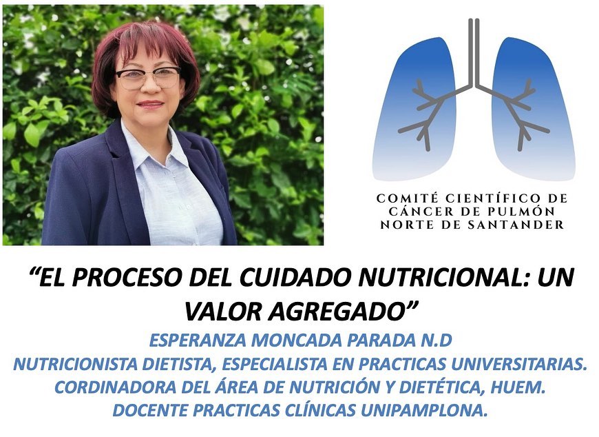 26/08/2021- COMITÉ DEPARTAMENTAL DE CÁNCER PULMONAR(CDCP)COMITÉ VIRTUALT3E8“EL PROCESO DE CUIDADO NUTRICIONAL: UN VALOR AGREGADO” por Esperanza Moncada Parada; Nutricionista Dietista, Especialista en Prácticas Universitarias. @intorax.cucuta @esperanzamoncadap @hospitalerasmomeoz @rodriguezradiologos @oscar.oncologia81 @ricardoplazp @jjgarpe @nestor.col