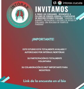 A todos los residentes, fellows y cirujanos los invitamos a participar en el estudio liderado por el grupo de interés en cirugía @intorax.cucuta. Su participación es voluntaria, pero es muy importante y significativa para nosotros. #intoraxesdesarrollocientífico @intorax.cucuta