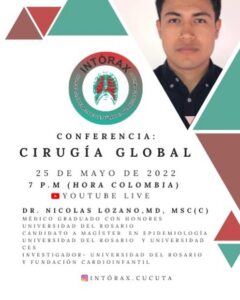 Nuestra actividad académica del mes de mayo, es una conferencia muy importante del proyecto de cirugía global; es un espacio pensado para todos los apasionados de la cirugía académica, la investigación y la salud pública.&nbsp;<a href="https://www.facebook.com/hashtag/intoraxacademico?__eep__=6&__tn__=*NK*F">#intoraxacademico</a>&nbsp;@intorax.cucuta