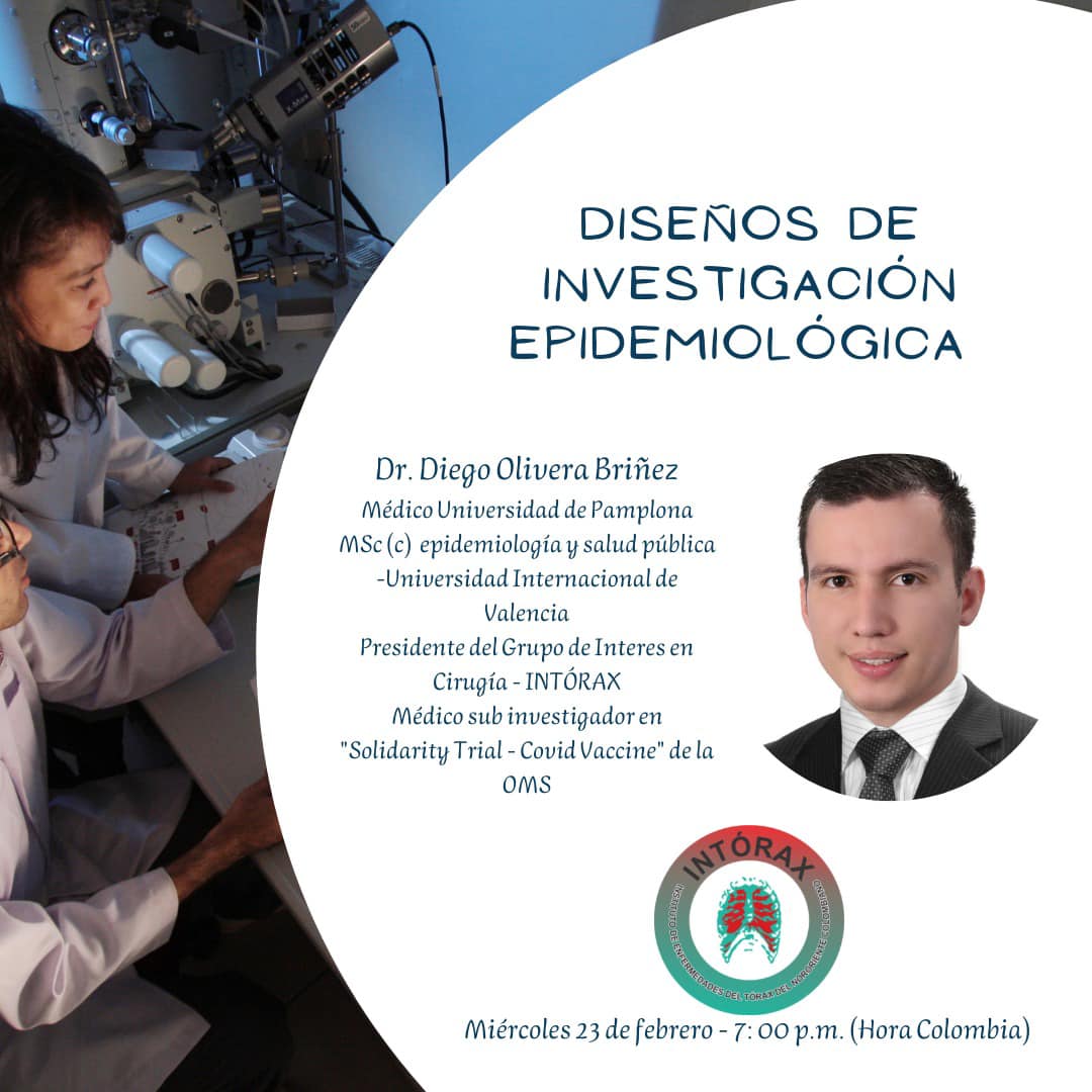El grupo de interés en cirugía INTÓRAX los invita a la conferencia titulada “Diseños de investigación epidemiológica” a cargo del médico investigador del instituto, el Dr. @dr.diegoolivera. 23 de febrero a las 7 pm ( Hora Colombia), por el canal de YouTube.&nbsp;<a href="https://www.facebook.com/hashtag/intoraxesdesarrollocient%C3%ADfico?__eep__=6&__tn__=*NK*F">#intoraxesdesarrollocientífico</a>&nbsp;@intorax.cucuta @dr.diegoolivera @unipamplona @departamentodemedicina @hospitalerasmomeoz