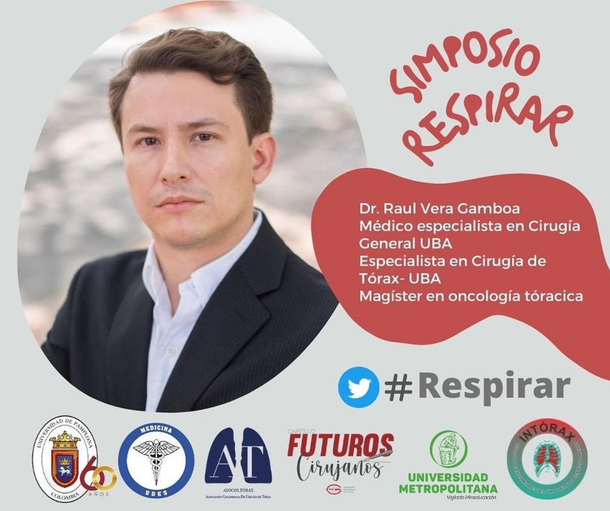 El Dr. Raúl Verá @ralph_8608, tutor especialista del grupo de interés en cirugía @intorax.cucuta, nos acompañará como conferencista en nuestro gran Simposio <a href="https://www.facebook.com/hashtag/respirar?__eep__=6&__cft__[0]=AZXNBjgg4ByzEVyi7CjoWIt3NUc9IrdHrp9GYYIl3uWkQDZGiptFVmECKY3h_tRymZNFD9bjGBkkZ0IDdqYDQ-y3eWz2QftQNh1gBgikEAce0ynxOcF9oG1_yPc9Y9JeQ0TKIrXA44RBbkcv1DdWLGcoSZXKzsl_cagdNpxk5yUoSWLb3ooY4mbB_HaTKF_bfuo&__tn__=*NK-R">#Respirar</a>.